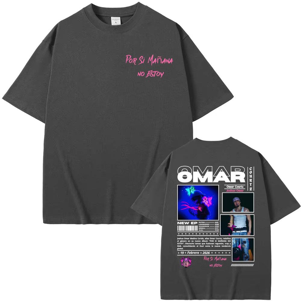 Omar Courtz Por Si Unisexana No Estoy 2026 Tour Maglietta Grafica Unisex Moda Donna Magliette Retrò Harajuku Cotone Y2K Top Streetwear