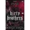 Dirty Brother Paperback UKN3376