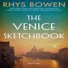 The Venice Sketchbook by Rhys Bowen Paperback Book 9781542027113