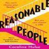 Reasonable People by Caroline Hulse Paperback Book 9781409197300