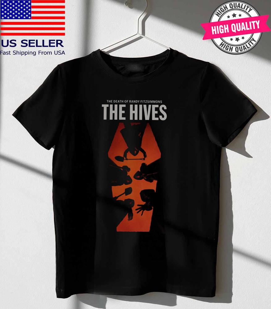 The Hives – The Death Of Randy Fitzsimmons TShirt Black Unisex S-5XL 1J0391 Unisex T-Shirt M