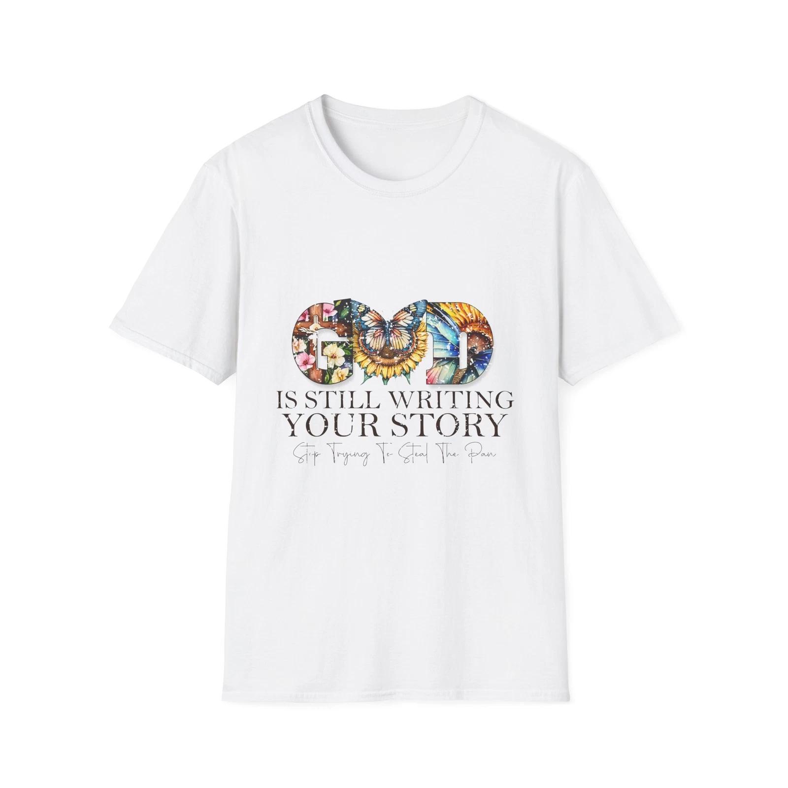 Inspirational Unisex T-Shirt - God is Still Writing Your Story - Gift for XL