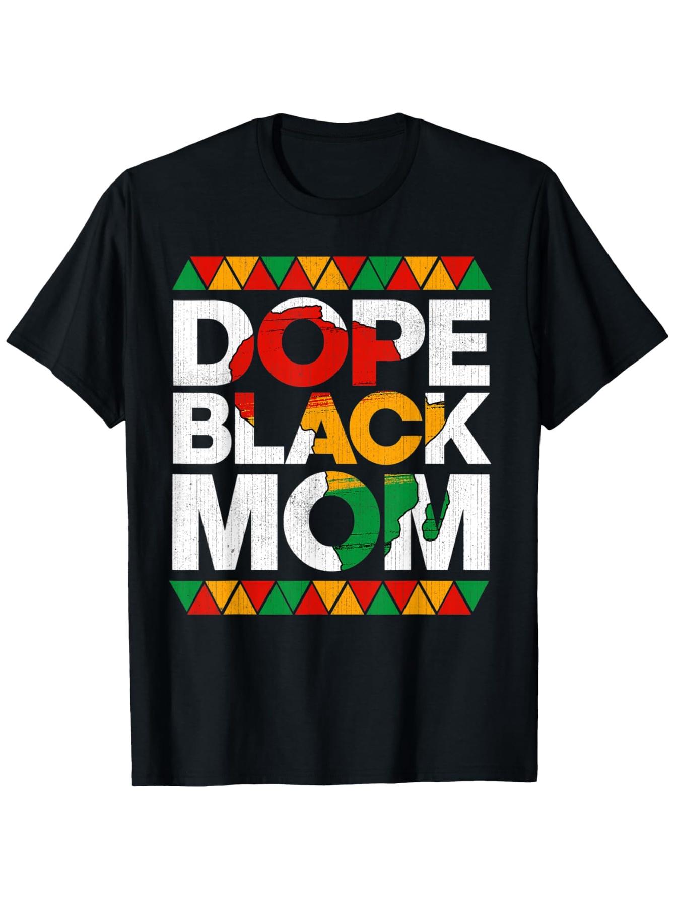 

Black Mothers Matter Dope Black Mom Queen Mothers Day T-Shirt 5XL різнокольоровий