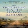 La Mort Troublante de Maddy Benson par Terry Shames Livre Relié 9781448311828