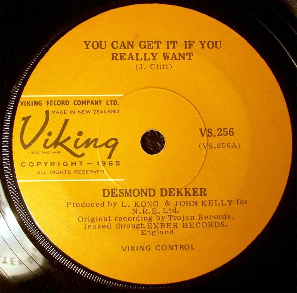 

7inch Record DESMOND DEKKER You Can Get It If You Really Want VS256 Viking New Zealan Reggae Ska Dub Used