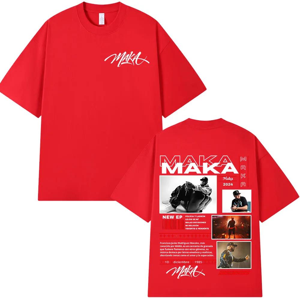 

Rapper Maka Tour Merch T Shirts Unisex Women Clothing Fashion Vintage Tshirt Cotton Casual High Quality Cotton T Shirt Streetwear S