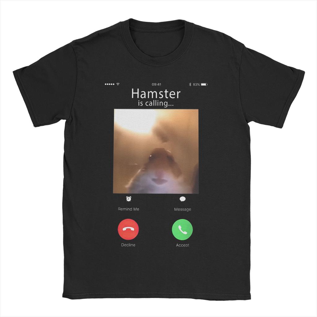 Dank Meme Hamster Staring Front Camera Hamster Calling WoUnisexs T Shirt Tee Shirt TShirts Pure Cotton Birthday Present Clothing