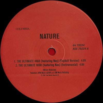 12inch Record NATURE, NAS - The Ultimate High 4479224S1 Columbia 2000 US Rap & Hip-Hop/R&B Used