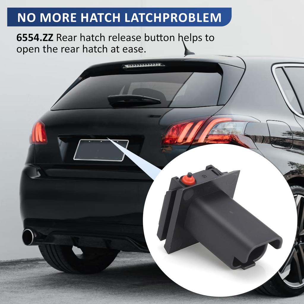 6554ZZ 6554.ZZ Rear Door Trunk Boot Tailgate Release Switch Handle Button Switch For Citroen C3 C4 Peugeot 206 207 307 308 5008