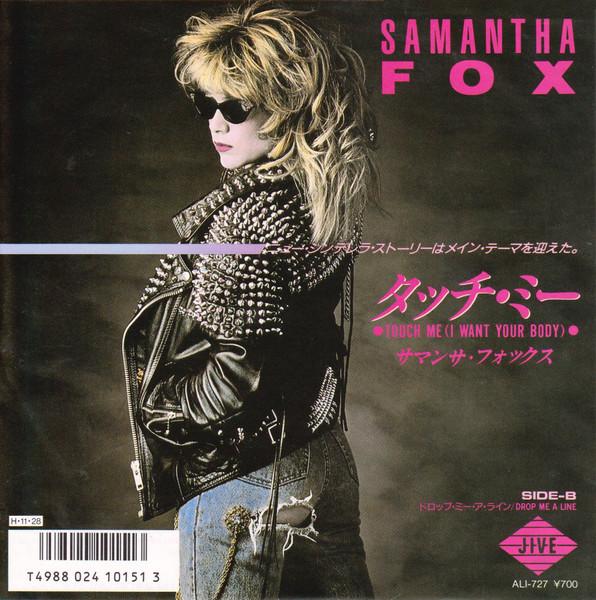 

7inch Record SAMANTHA FOX Touch Me I Want Your Body Drop ALI727 JIVE 1986 Japan Pop Used