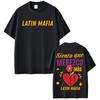 Band Latin Mafia Siento Que Merezco Mas Merch T-shirt Men Women Harajuku Rock T Shirts High Quality Male Cotton T Shirts