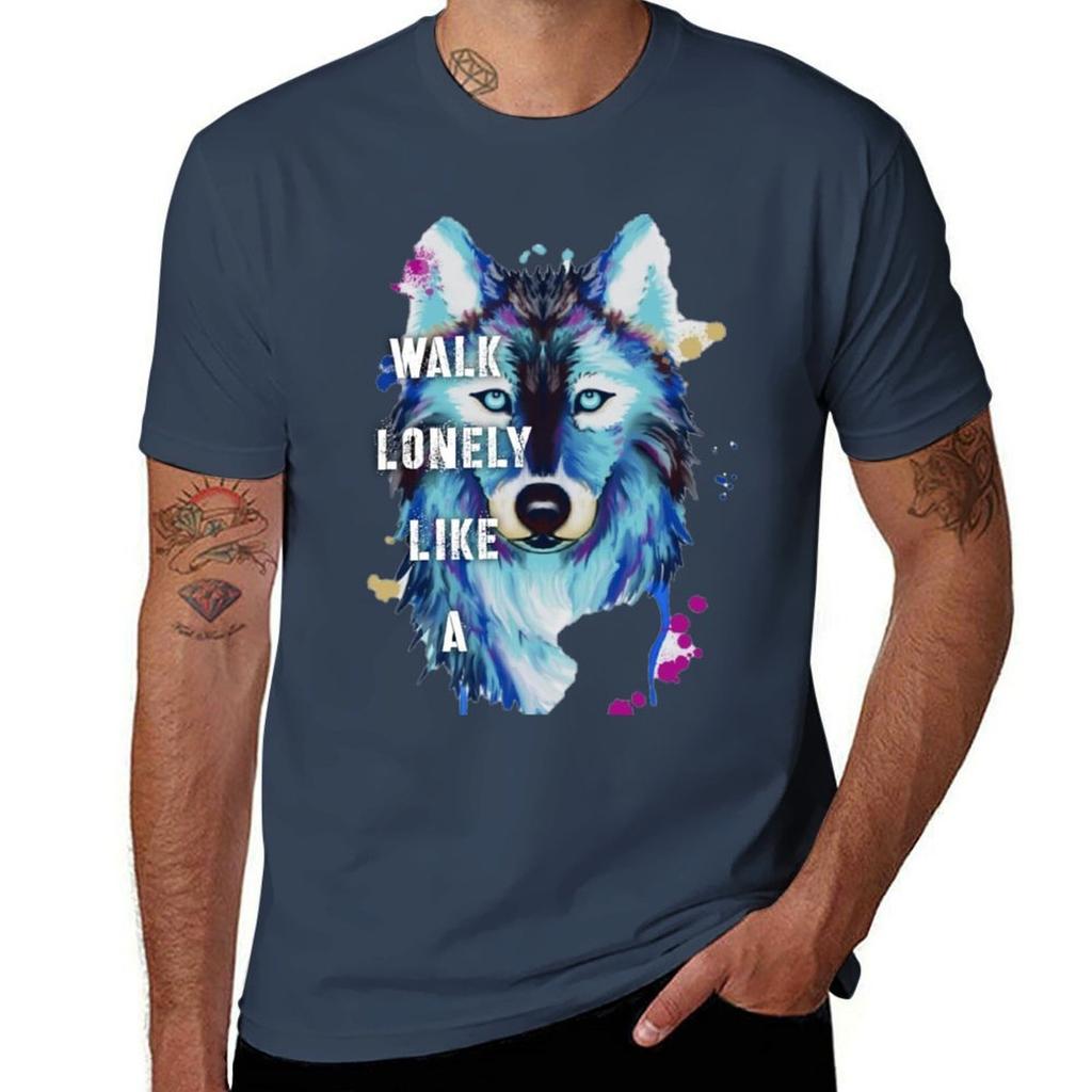 Be Strong As A Wolfwalk Lonely Like A Wolf Tshirt Regular Fit Plain Tee Shirt Tshirt