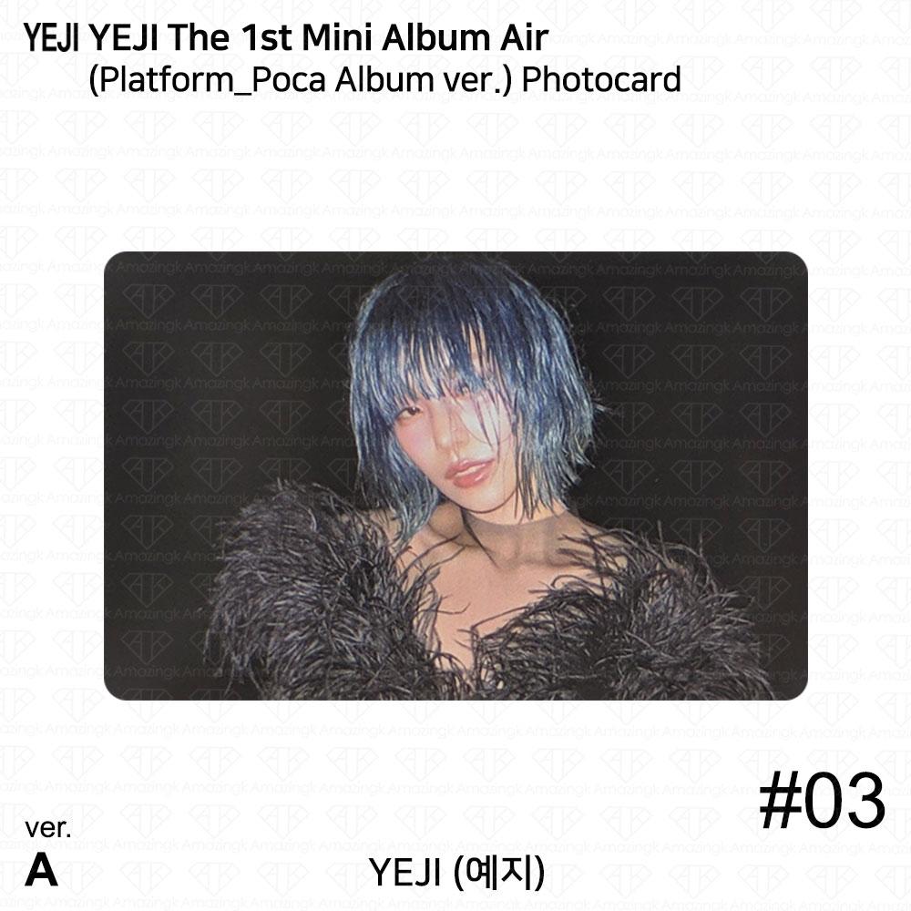 

Yeji The 1st Mini Album AIR Official Photocard Platform Poca album ver ITZY KPOP Photocard #1 (A ver.)