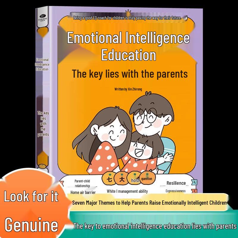 Emotional Intelligence Education: 7 Key Themes for Parents to Cultivate High EI in Children ISBN: 9787554625651