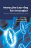 The Interactive Learning for Innovation : A Key Driver Within Clusters and Innovation Systems Book
