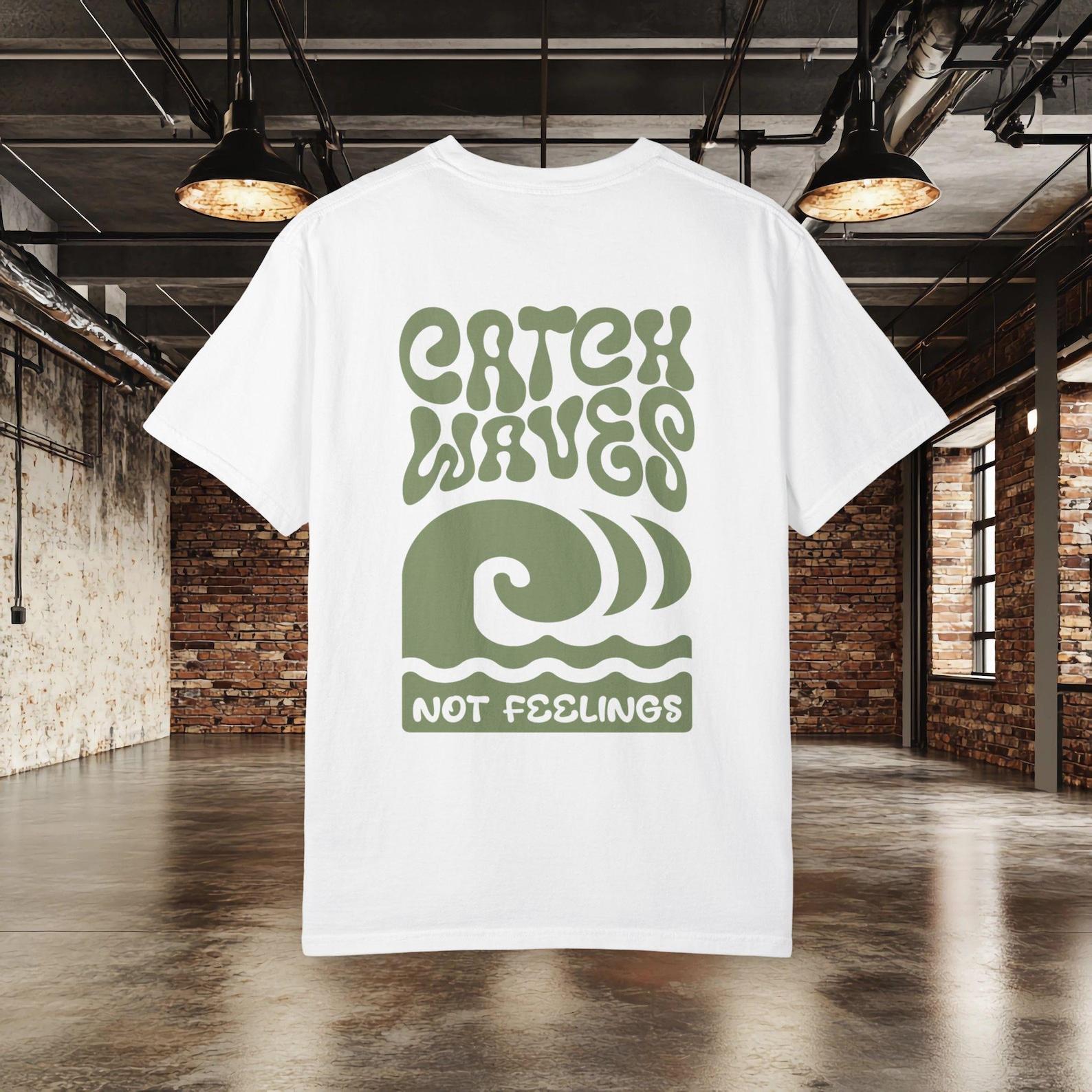 Catch Waves Not Feelings Shirt, Retro Surf Graphic Tee, Vintage Beach Shirt, Ocean Lover Gift, Surfer Graphic T shirt, Summer Beachwear 3XL