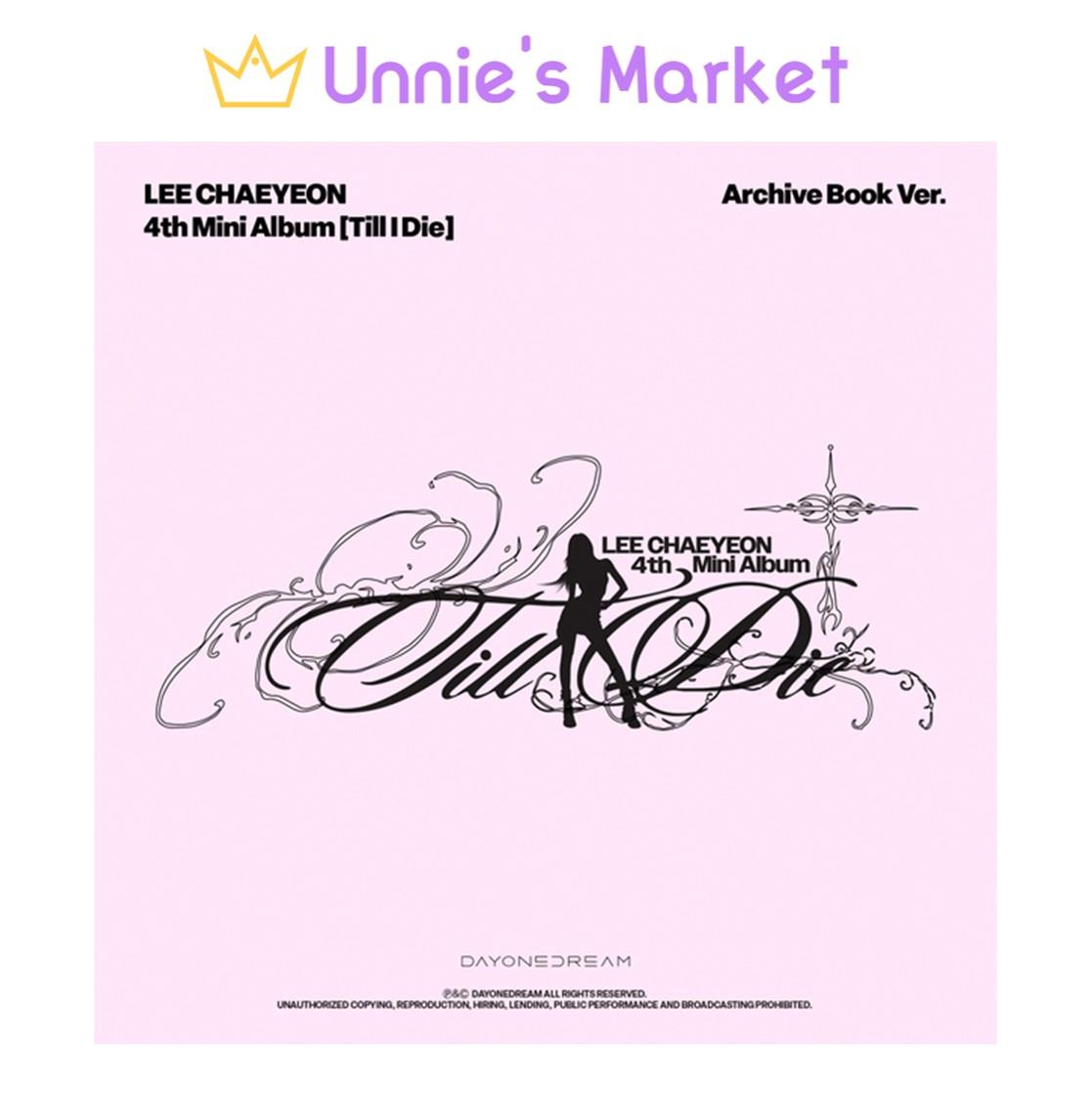 [Pre-order] LEE CHAEYEON [Till I Die] Archive Book Ver. / 4th Mini Album + Free Gift 1EA