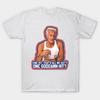 Asian Size Cotton Unisex Tshirt Print T-shirt Harry Doyle (Bob Uecker) One Goddamn Hit? T-shirt No-Cut Print Regular Fit