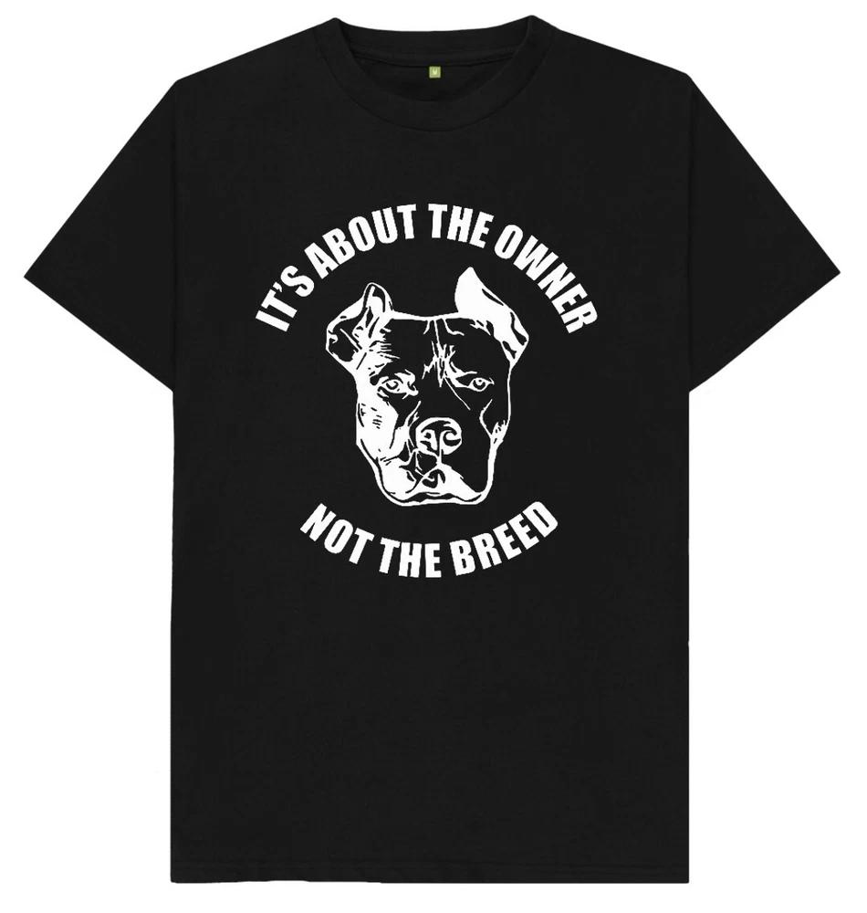 Its About The Owner Not The Breed XL Bully Dog T Shirt S