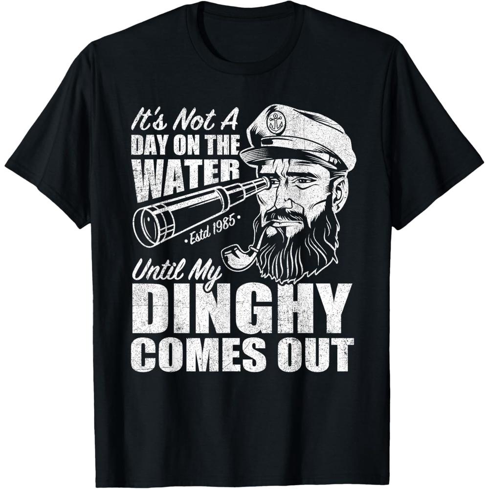 Funny It s Not A Day On The Lake Until My Dinghy Comes Out Cotton Men T Shirt L чёрный