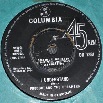 7inch Record FREDDIE & THE DREAMERS - I Understand DB7381 Columbia 1964 UK Pop Used