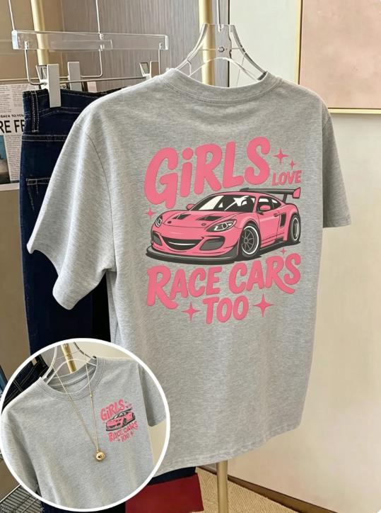 2026 Girls Love Racing Cars Graphic T Shirt Black Short Sleeve O-neck Cotton Car Enthusiast Casual Unisex Tees
