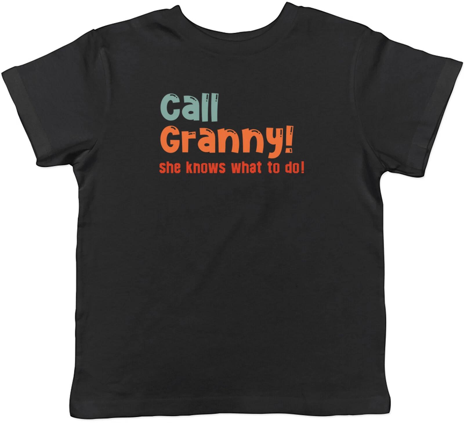 Call Granny Kids T-Shirt Funny Love Grandparents Day Childrens Boys Girls Gift 110