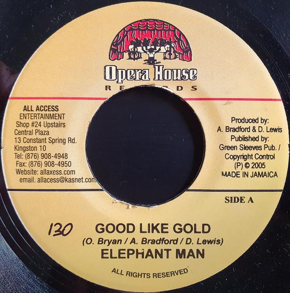 7inch Record ELEPHANT MAN - Good Like Gold NONE Opera House 2005 Jamaica Reggae, Ska & Dub Used