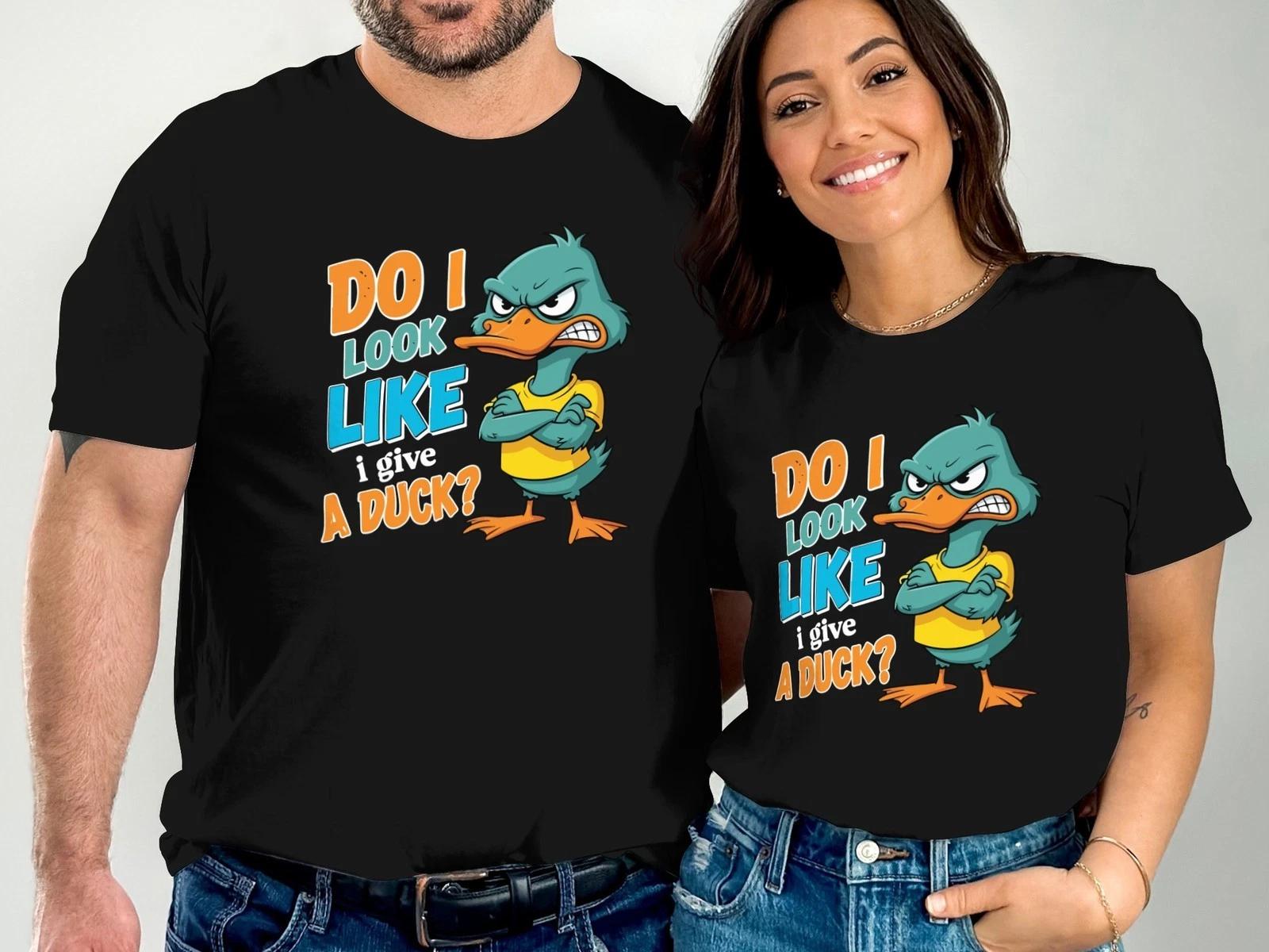 Do I Look Like I Give a Duck T-Shirt, Funny Sarcastic Tee for Sassy Adults M
