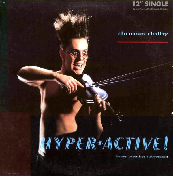 12inch Record THOMAS DOLBY  Hyperactive V75053 Capitol Records 1984 Canada Dance  Electronica Used