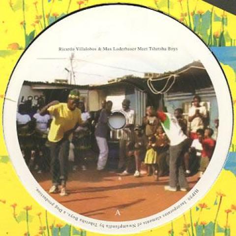 

12inch Record RICARDO VILLALOBOS, MAX LOBERBAUER - Meets Tshetsha Boys HJP059 Honest Jons UK 2011 UK World Music