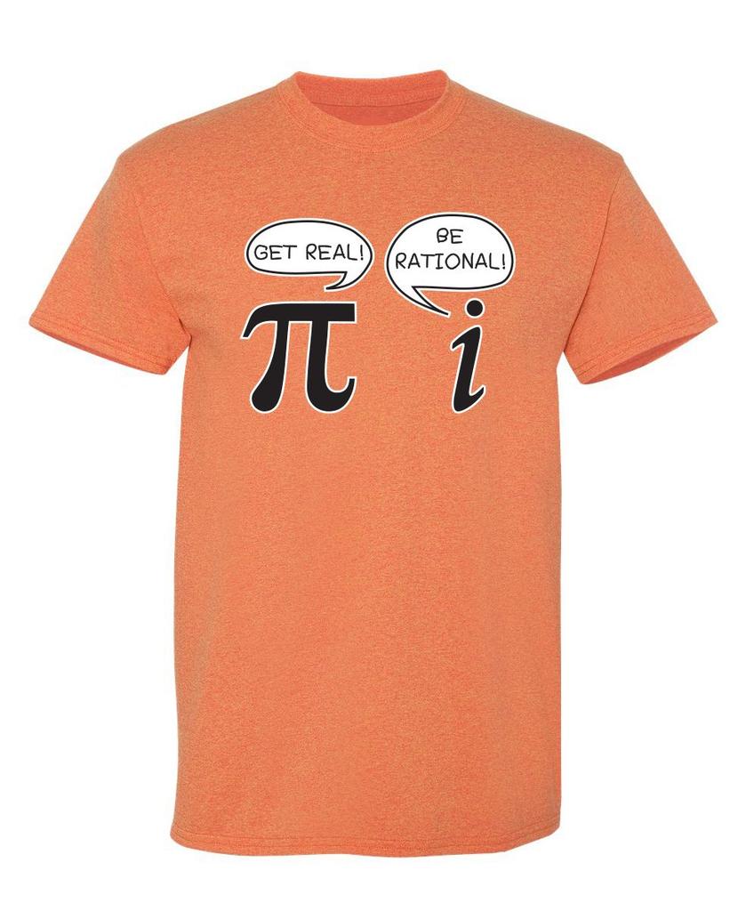 Buď realistický, buď racionální Pí Vtipné Matematický geek Sarkastické Pro dospělé Novinka Vtipné tričko