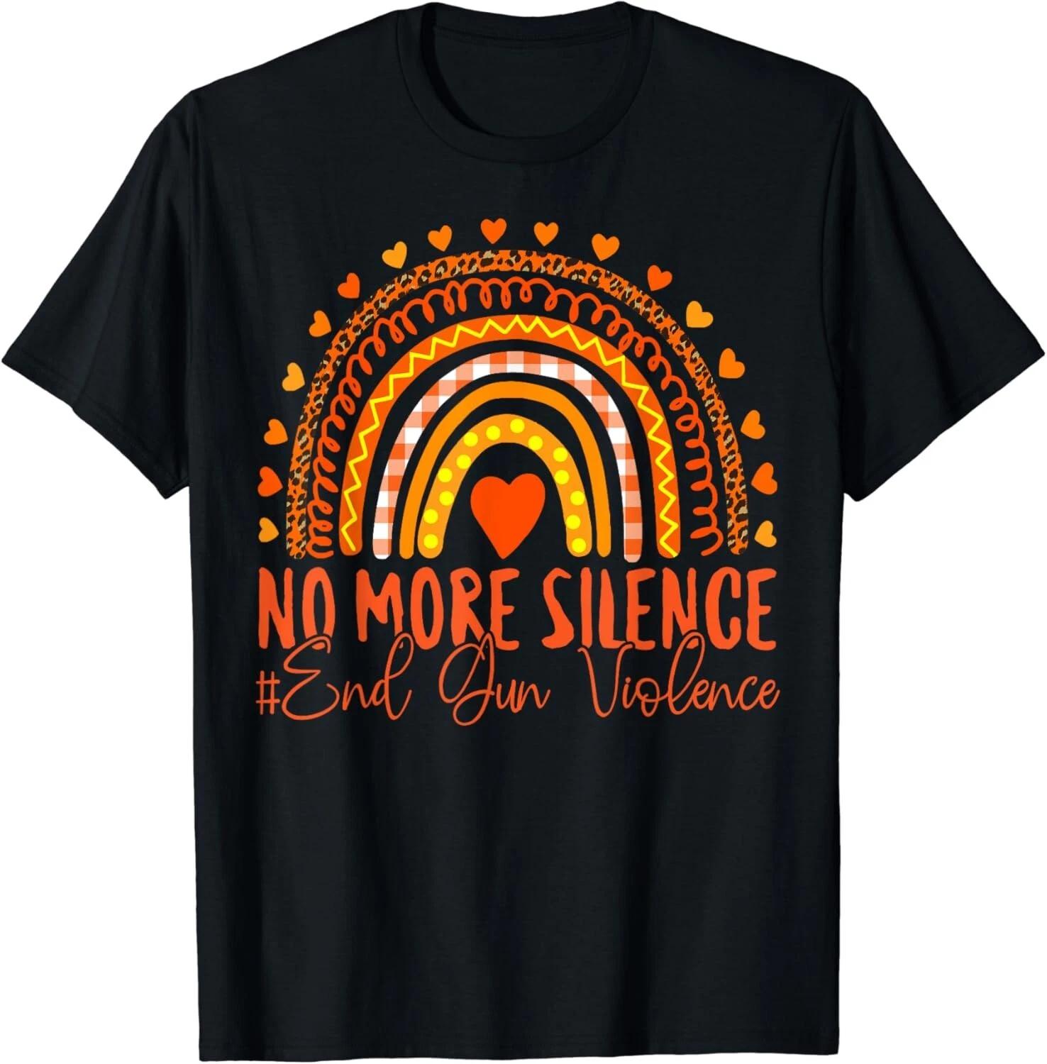 No More Silence End Gun Violence Awareness Day Wear Orange Gift Unisex T-Shirt M