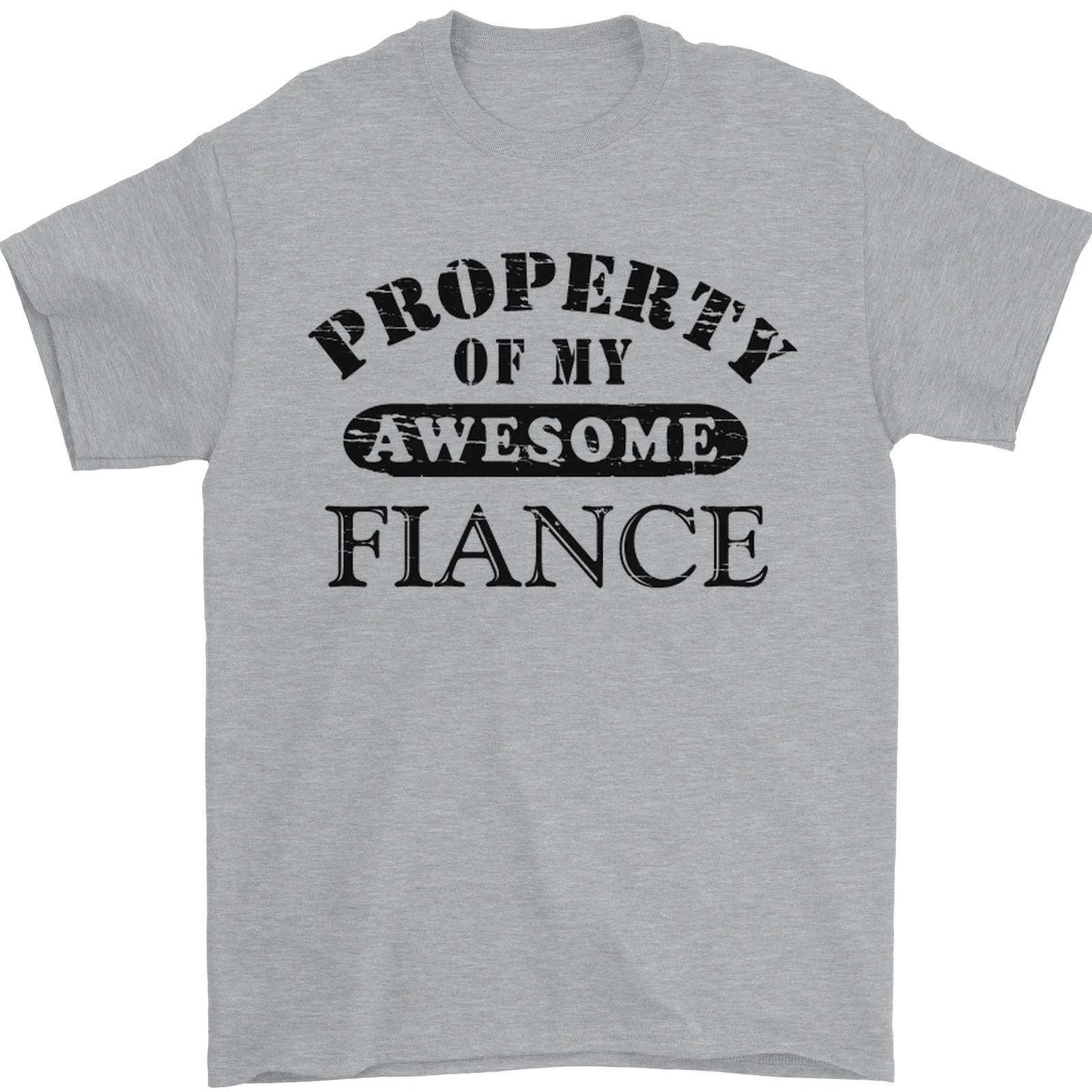 Property of My Awesome Fiancé Mens T-Shirt 100% Cotton XL