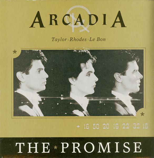 7inch Record ARCADIA - The Promise NSR2 Parlophone Odeo 1986 UK Pop Used