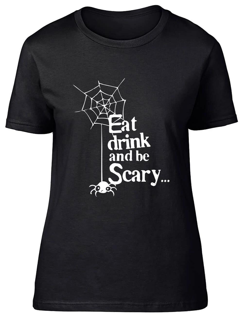 Eat Drink and be Scary Fitted Womens Ladies T Shirt XXXXL