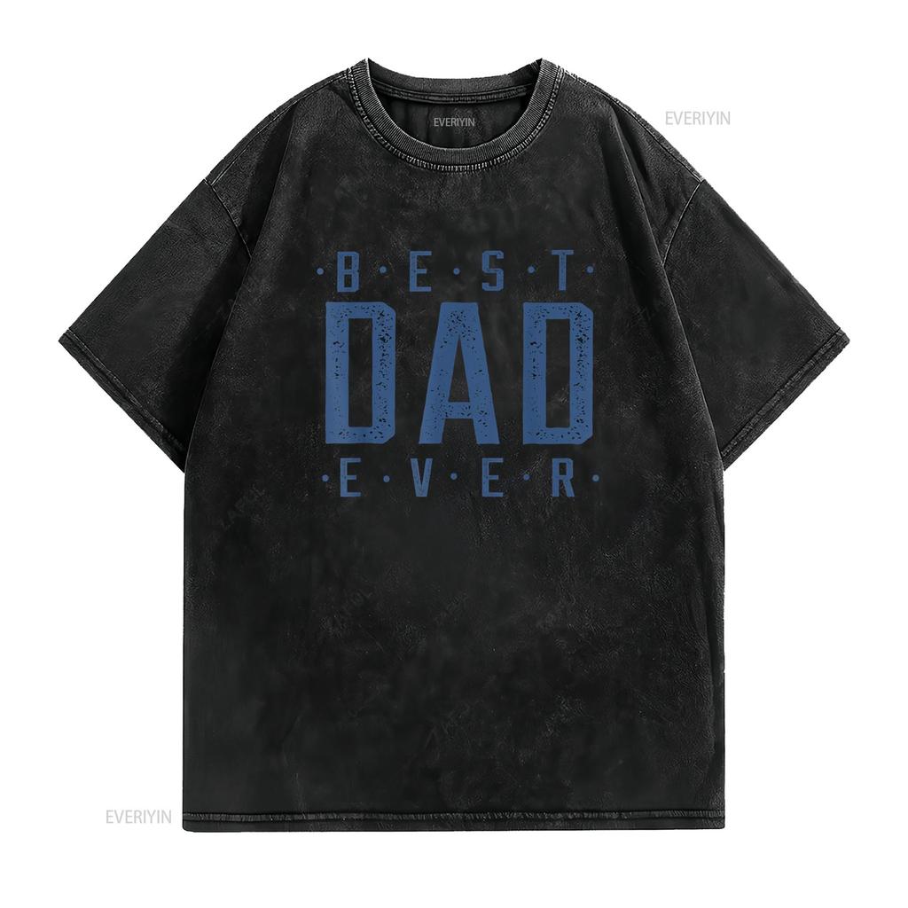 Mens Best Dad Ever Father s Day T Shirt vintage Washed Top For Everyday Wear Stylish Breathable Unisex streetwear Versatile