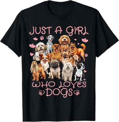 T-shirt Unisexe Mignon et Drôle Chien Chiot Amoureux Juste Une Fille Qui Aime les Chiens