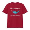 Funny I Am A Narwhal In Human Costume Fish Sea Ocean T Shirt  Vintage Washed Casual Soft Stretched Comfortable Breathable