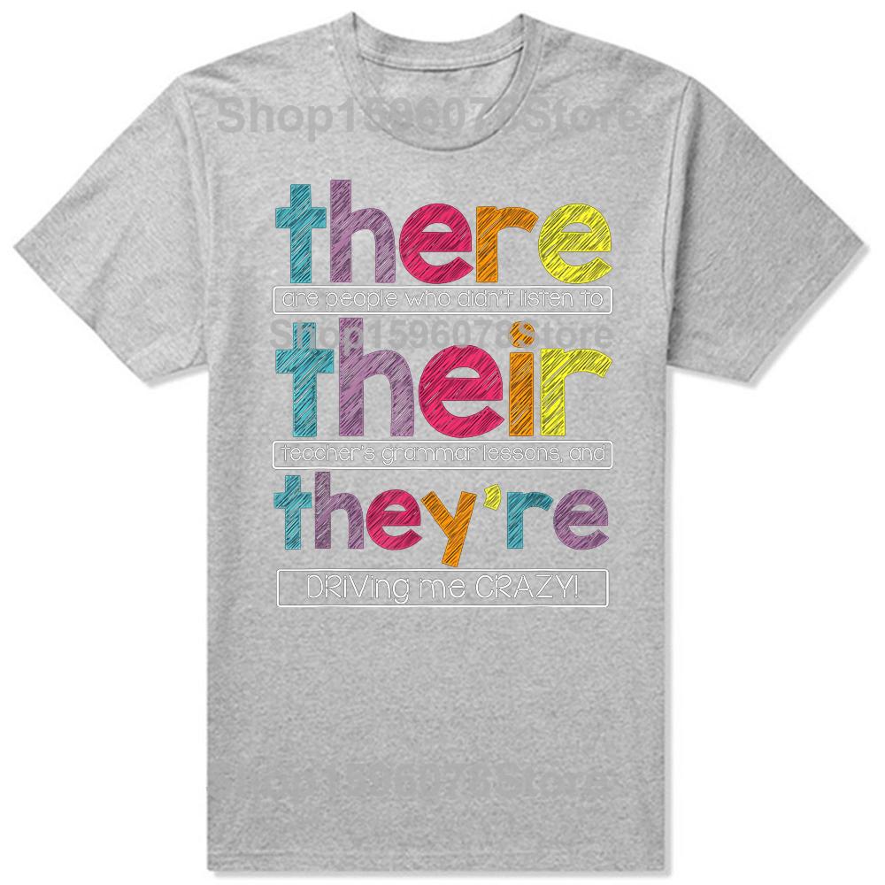 Funny There Their They're English Grammar Teacher T Shirts Men Humor Streetwear Tee Shirt Short Sleeve Unisex Loose Clothing