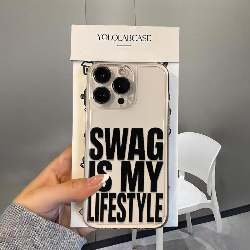 

Swag Is My Lifestyle Phone Case For Samsung Galaxy S25 S23 S24 S22 Ultra Plus Shockproof Cover For Galaxy S24+ S23+ S25+ Shell Galaxy S23Ultra