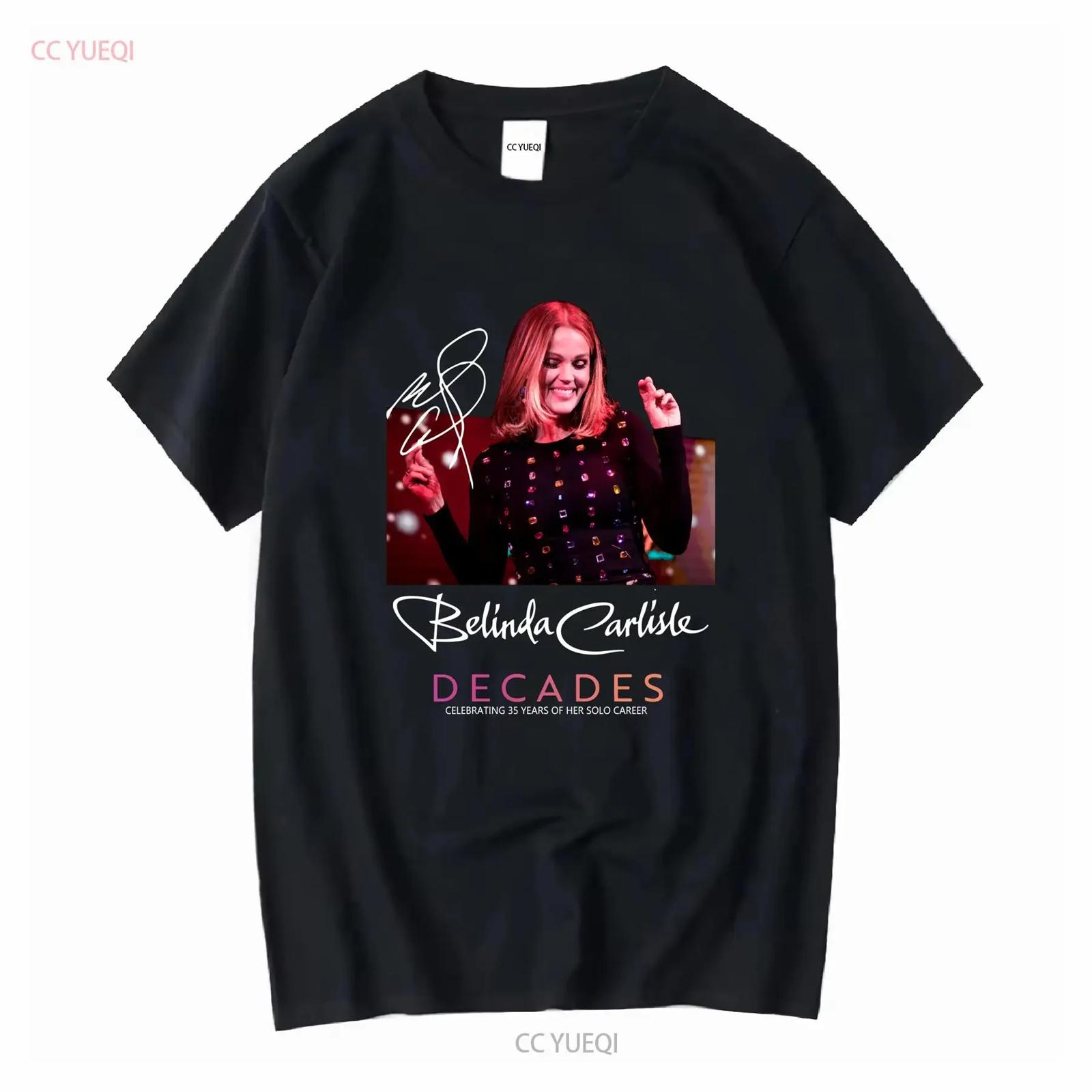 NEW Belinda Carlisle Decades Tour Black All Size T Shirt Cotton gift fans long or short sleeves vintage Washed Stylish Slightly XXXXXL разноцветный