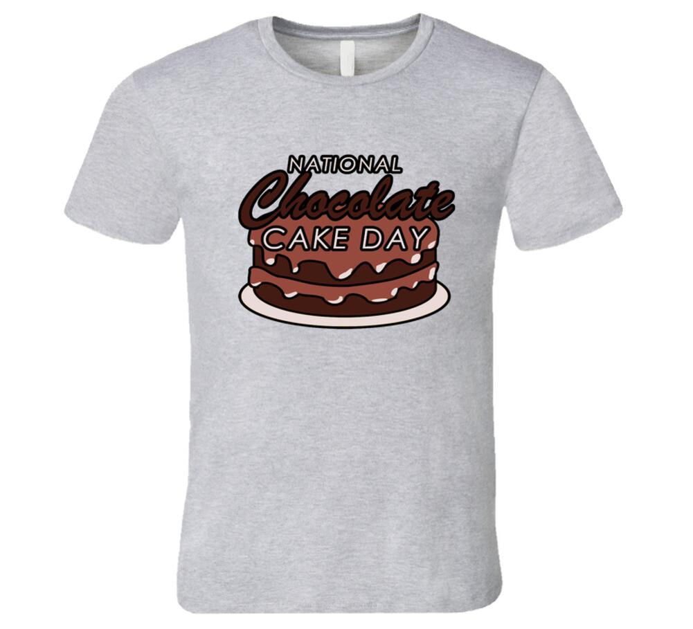 

National Chocolate Cake Day Fun Celebration T Shirt Mens Womens Tees Top M