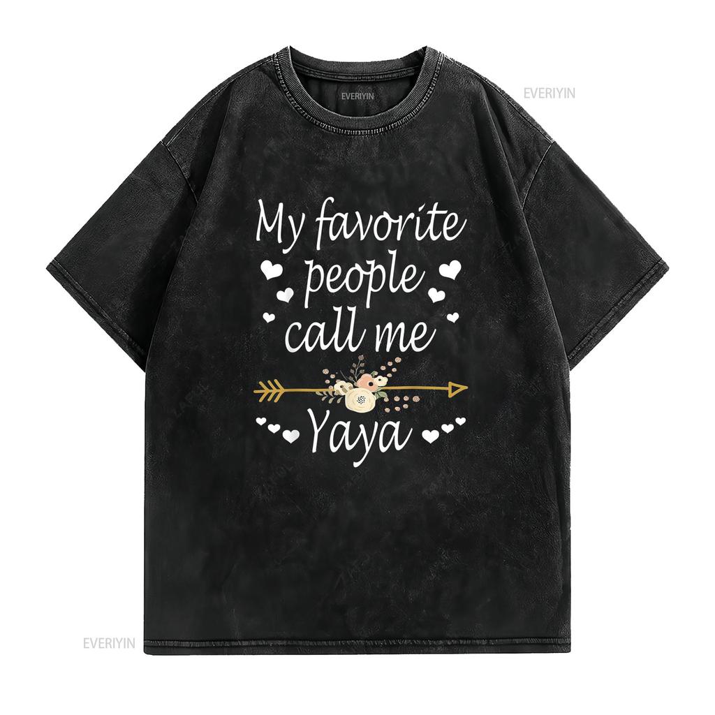 Unisexs My Favorite People Call Me Yaya Mothers Day T Shirt Black 2xl Vintage Washed Slightly Streetwear Soft Stylish Graphic
