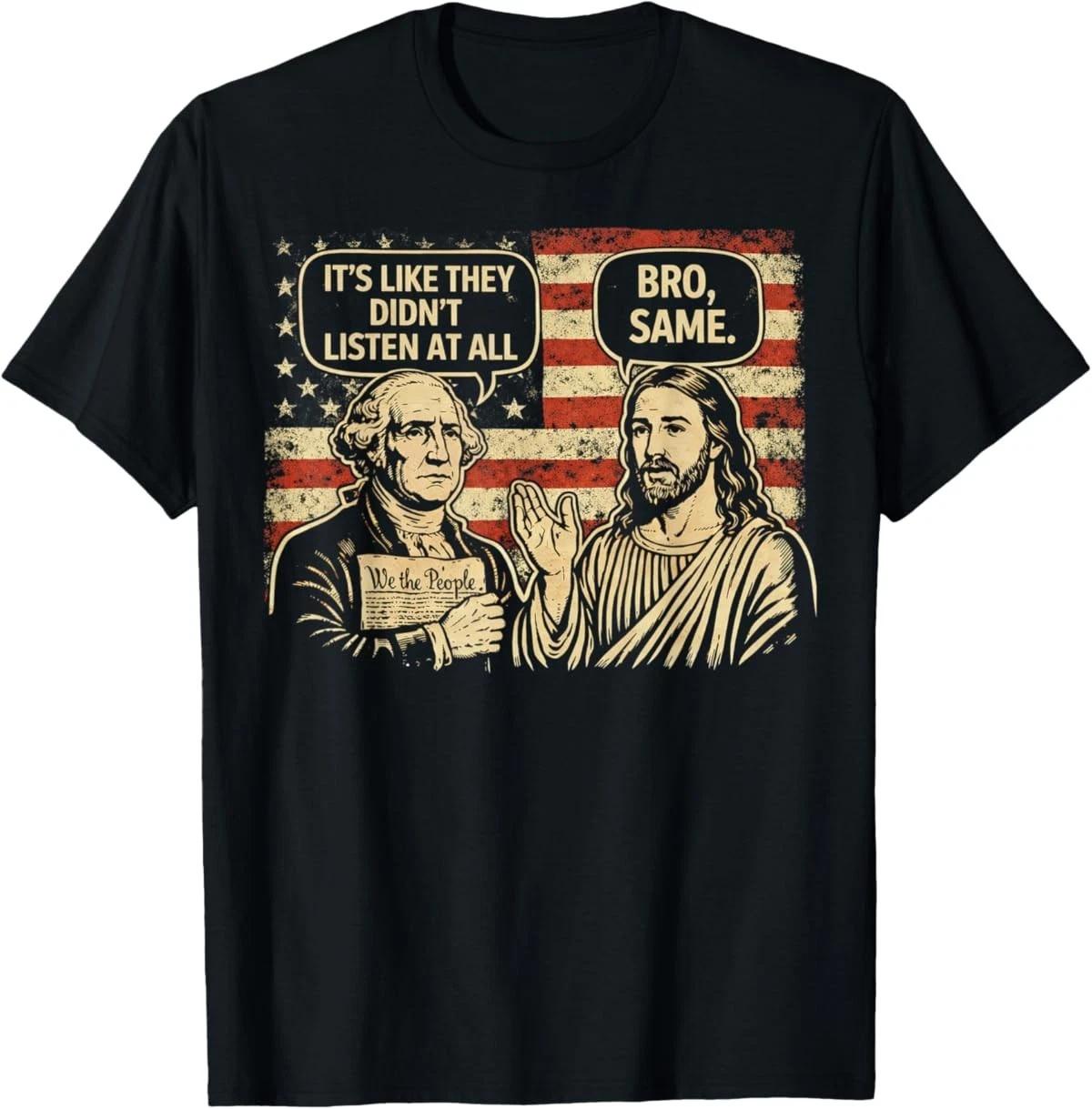 Vintage Its Like They Didnt Listen at All bro Same Meme T-Shirt XXXXL