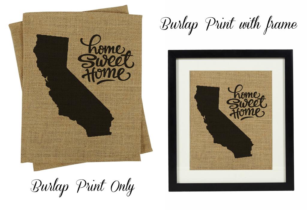 Darling Souvenir Home Sweet Home Burlap Print Wall Decor California State Map Housewarming Gift Idea-Burlap Print Only