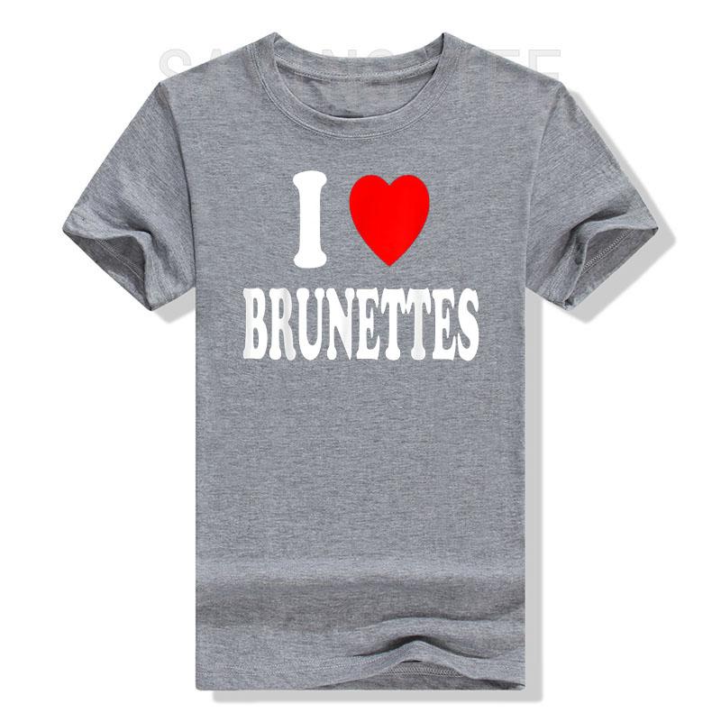 I Heart (Love) Brunettes Attractive Hair Color Preference T-Shirt Funny Sayings Quote Graphic Letter Tee Top Boyfriends BF Gifts