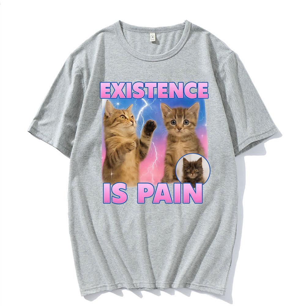 

Existence Is Pain Funny Cute Cat Meme T-shirts Men Women Clothing Vintage Fashion Kawaii T Shirt Casual Summer Cotton T-shirt XXXLES 48 сірий