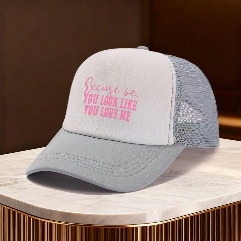 Excuse Me You Look Like You Love Me Slogan Trucker Hat Breathable Mesh Baseball Cap Adjustable Unisex Outdoor Cap One Size