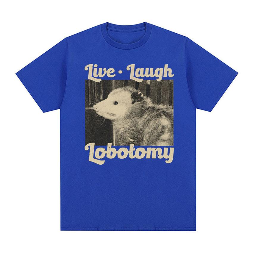 

Live Laugh Lobotomy Забавная футболка с опоссумом Мужская и женская винтажная модная футболка высокого качества Повседневная футболка большого размера из 100% хлопка